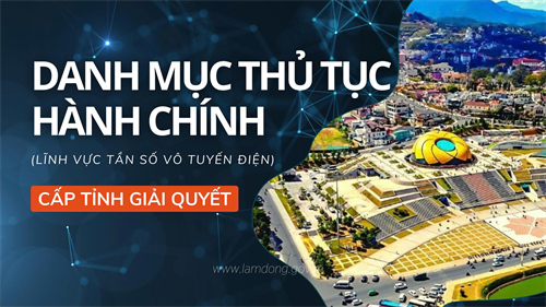 Danh mục thủ tục hành chính (lĩnh vực tần số vô tuyến điện)